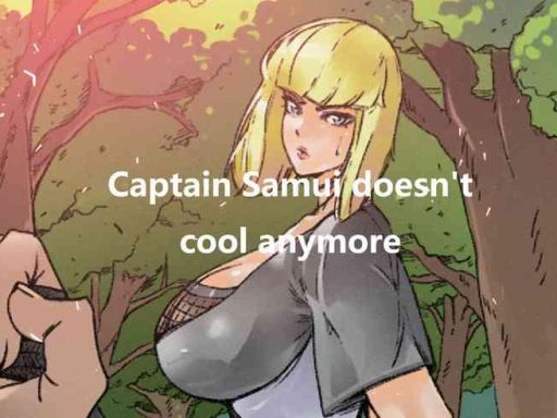 captain samui isn t cool anymore cover